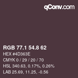 Color code: RGB 77.1 54.8 62 | qconv.com