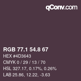Color code: RGB 77.1 54.8 67 | qconv.com
