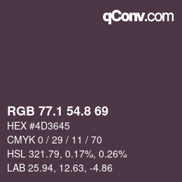 Color code: RGB 77.1 54.8 69 | qconv.com