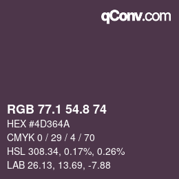 Color code: RGB 77.1 54.8 74 | qconv.com