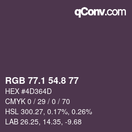 Color code: RGB 77.1 54.8 77 | qconv.com