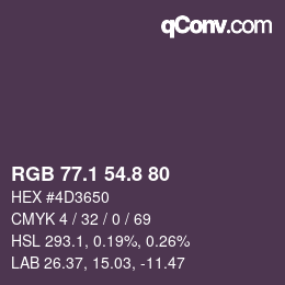 カラーコード: RGB 77.1 54.8 80 | qconv.com