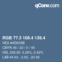 カラーコード: RGB 77.3 108.4 139.4 | qconv.com