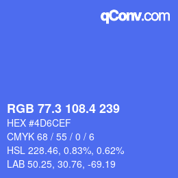 カラーコード: RGB 77.3 108.4 239 | qconv.com