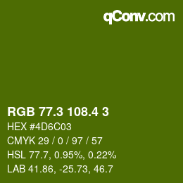 カラーコード: RGB 77.3 108.4 3 | qconv.com