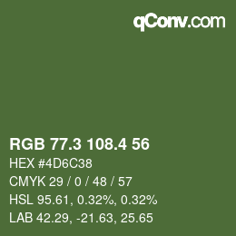 カラーコード: RGB 77.3 108.4 56 | qconv.com