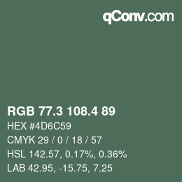 カラーコード: RGB 77.3 108.4 89 | qconv.com