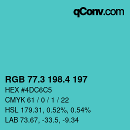 カラーコード: RGB 77.3 198.4 197 | qconv.com
