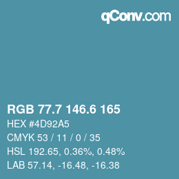 カラーコード: RGB 77.7 146.6 165 | qconv.com