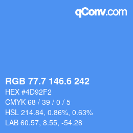 カラーコード: RGB 77.7 146.6 242 | qconv.com