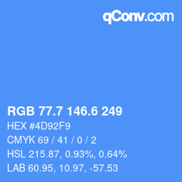 カラーコード: RGB 77.7 146.6 249 | qconv.com