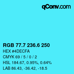カラーコード: RGB 77.7 236.6 250 | qconv.com