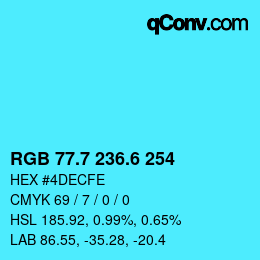 カラーコード: RGB 77.7 236.6 254 | qconv.com