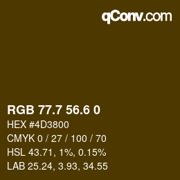 カラーコード: RGB 77.7 56.6 0 | qconv.com