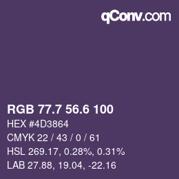 カラーコード: RGB 77.7 56.6 100 | qconv.com