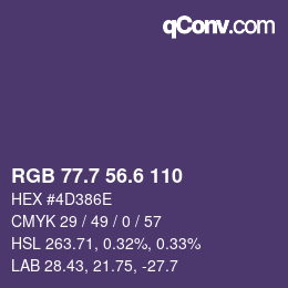 カラーコード: RGB 77.7 56.6 110 | qconv.com