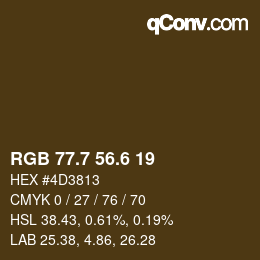 カラーコード: RGB 77.7 56.6 19 | qconv.com