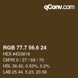 カラーコード: RGB 77.7 56.6 24 | qconv.com