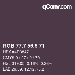 カラーコード: RGB 77.7 56.6 71 | qconv.com
