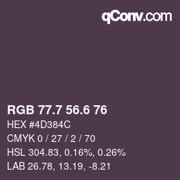 カラーコード: RGB 77.7 56.6 76 | qconv.com