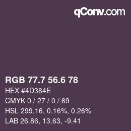 カラーコード: RGB 77.7 56.6 78 | qconv.com