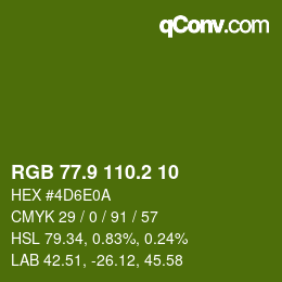 カラーコード: RGB 77.9 110.2 10 | qconv.com