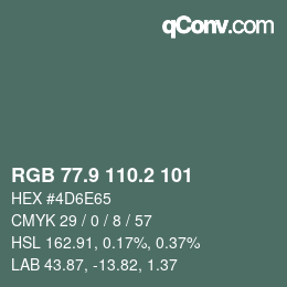 カラーコード: RGB 77.9 110.2 101 | qconv.com