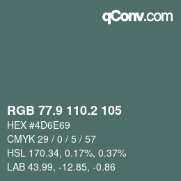 Color code: RGB 77.9 110.2 105 | qconv.com