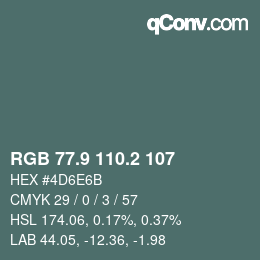 Color code: RGB 77.9 110.2 107 | qconv.com