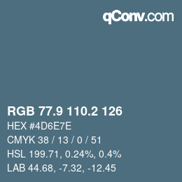 カラーコード: RGB 77.9 110.2 126 | qconv.com