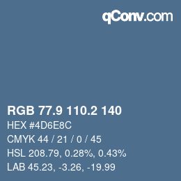 Color code: RGB 77.9 110.2 140 | qconv.com