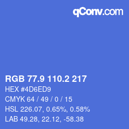 カラーコード: RGB 77.9 110.2 217 | qconv.com