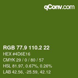 カラーコード: RGB 77.9 110.2 22 | qconv.com