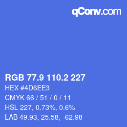 カラーコード: RGB 77.9 110.2 227 | qconv.com