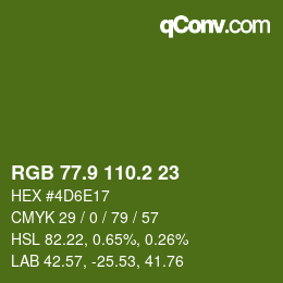 カラーコード: RGB 77.9 110.2 23 | qconv.com