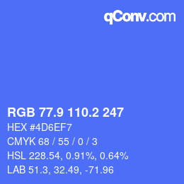カラーコード: RGB 77.9 110.2 247 | qconv.com