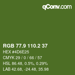 カラーコード: RGB 77.9 110.2 37 | qconv.com