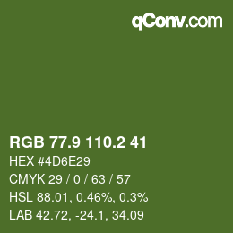 カラーコード: RGB 77.9 110.2 41 | qconv.com
