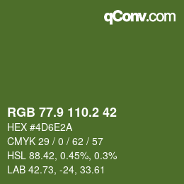カラーコード: RGB 77.9 110.2 42 | qconv.com
