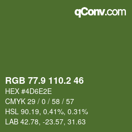 カラーコード: RGB 77.9 110.2 46 | qconv.com