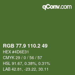 カラーコード: RGB 77.9 110.2 49 | qconv.com