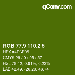 カラーコード: RGB 77.9 110.2 5 | qconv.com
