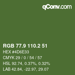 カラーコード: RGB 77.9 110.2 51 | qconv.com