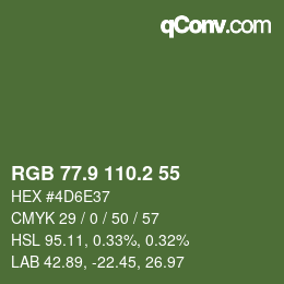 カラーコード: RGB 77.9 110.2 55 | qconv.com