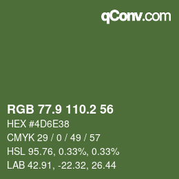 カラーコード: RGB 77.9 110.2 56 | qconv.com
