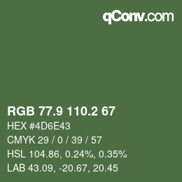 カラーコード: RGB 77.9 110.2 67 | qconv.com