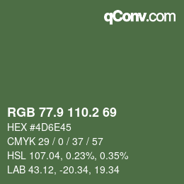 カラーコード: RGB 77.9 110.2 69 | qconv.com