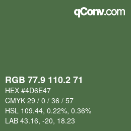 カラーコード: RGB 77.9 110.2 71 | qconv.com