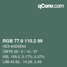 カラーコード: RGB 77.9 110.2 99 | qconv.com