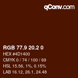 Color code: RGB 77.9 20.2 0 | qconv.com